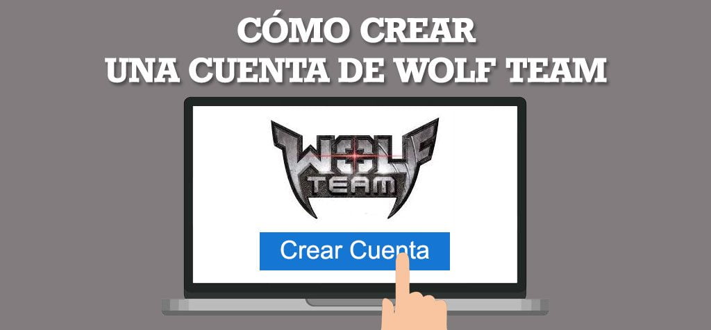 como crear una cuenta de wolfteam