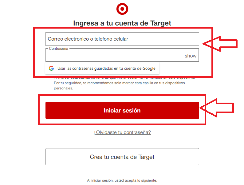 Ingresa los datos de acceso de tu cuenta Target Ingresa los datos de acceso de tu cuenta Target