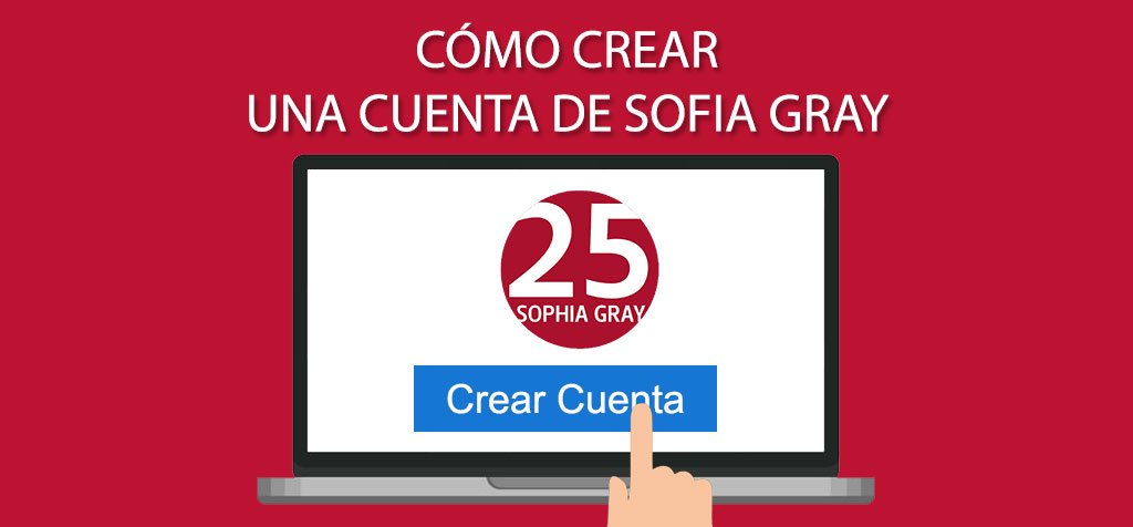 Cómo crear cuenta en Sofia Gray