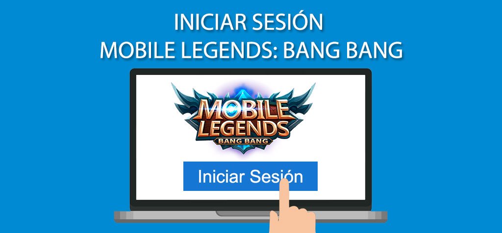 Iniciar sesión Mobile Legends: Bang Bang