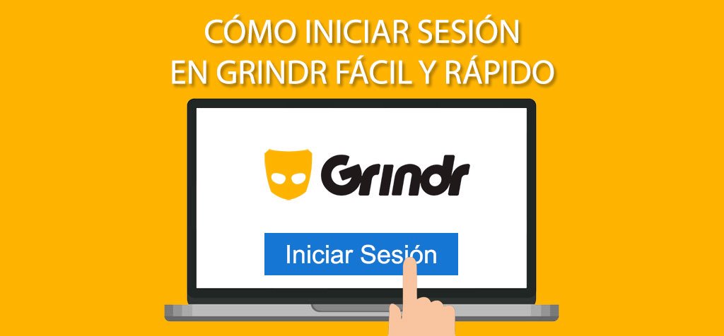 Aprende a iniciar sesión Grindr en pocos pasos