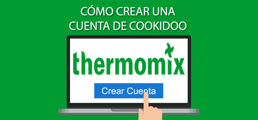 Cómo crear una cuenta de Cookidoo
