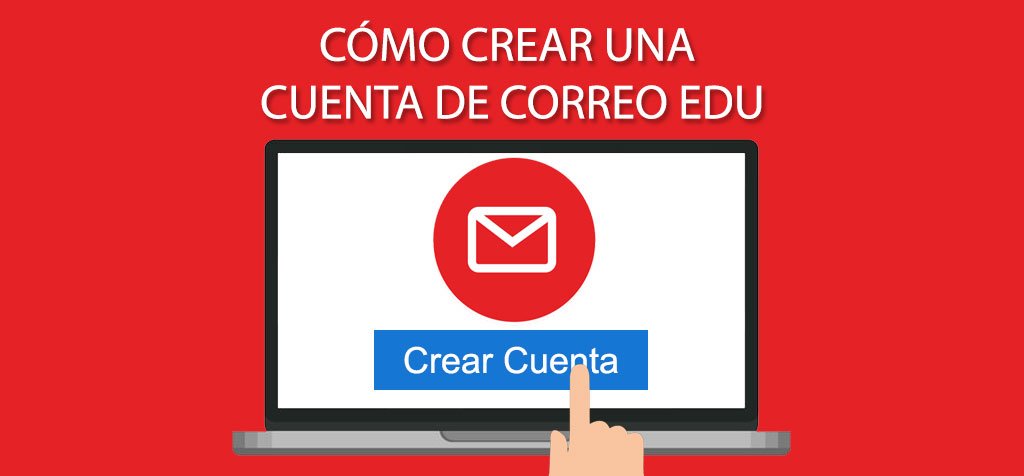 Cómo crear una cuenta de correo Edu