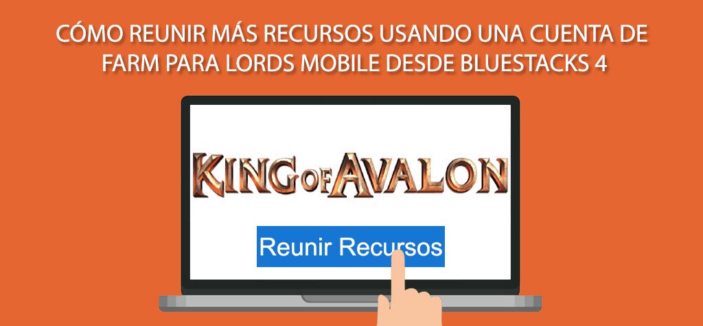 Cómo reunir más recursos usando una cuenta de farm para Lords Mobile desde BlueStacks 4