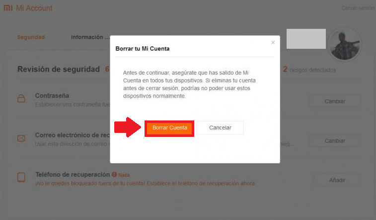 Confirma la acción con “Borrar Cuenta” Confirma la acción con “Borrar Cuenta”