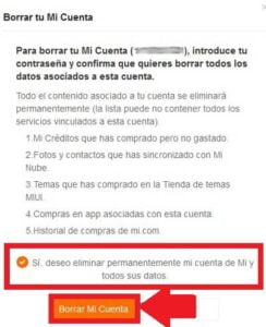 Marca la casilla de “Sí, deseo eliminar permanentemente mi cuenta de MI y todos sus datos”