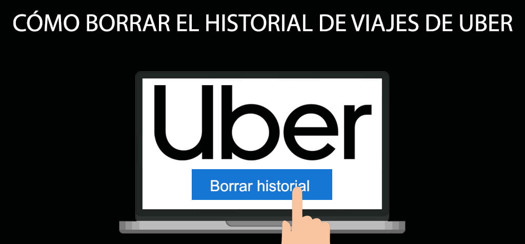Cómo borrar el historial de viajes de Uber