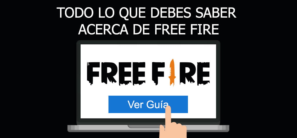 ¡Todo lo que debes saber acerca de Free Fire! Trucos