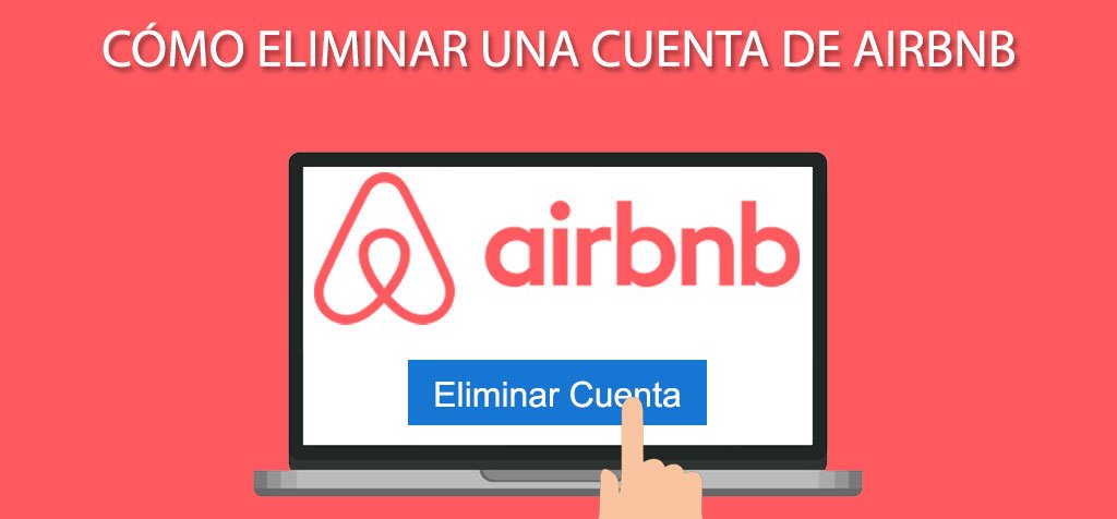 Cómo eliminar una cuenta de AIRBNB