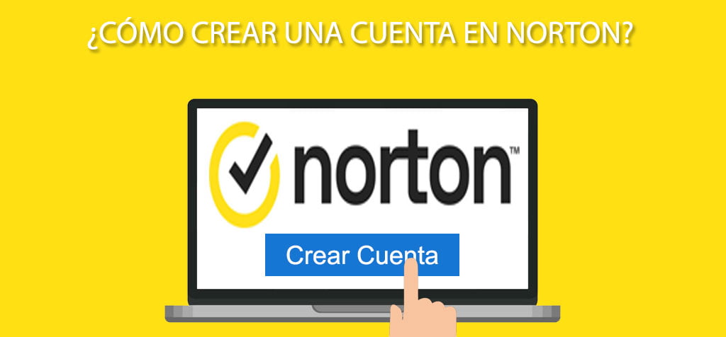 ¿Cómo crear una cuenta en Norton?