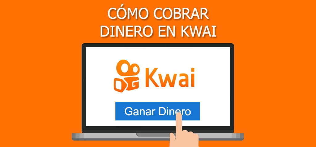 ¿Cómo cobrar dinero en Kwai fácil y rápido?