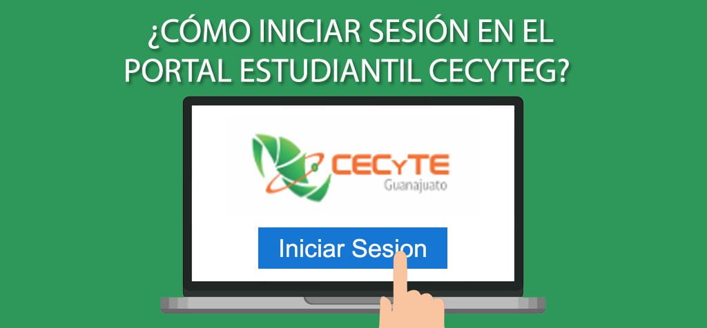 ¿Cómo iniciar sesión en el portal estudiantil CECyTEG?