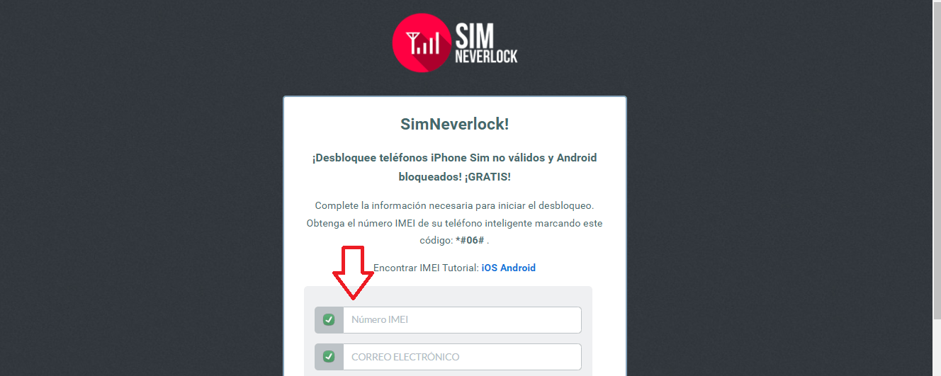 Especifica el código IMEI de tu smartphone y tu correo electrónico Especifica el código IMEI de tu smartphone y tu correo electrónico