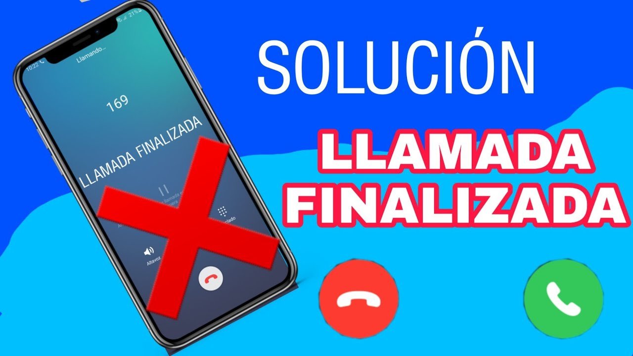 Posibles acciones para arreglar el error de llamada finalizada en el dispositivo móvil Posibles acciones para arreglar el error de llamada finalizada en el dispositivo móvil