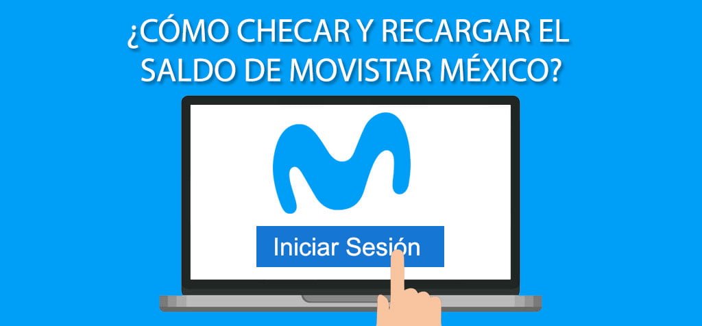 ¿Cómo checar y recargar el saldo de Movistar México?