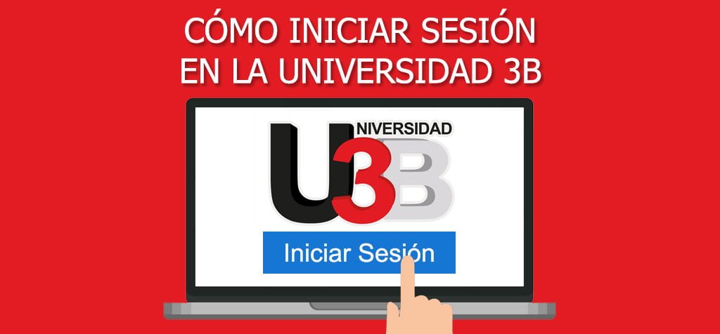 ¿Cómo iniciar sesión en la Universidad 3B?