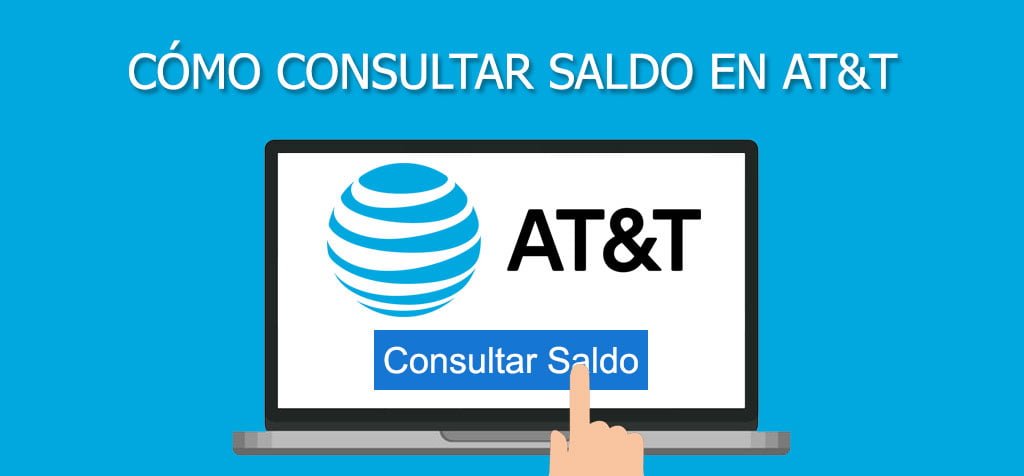 ¿Cómo consultar saldo AT&T?