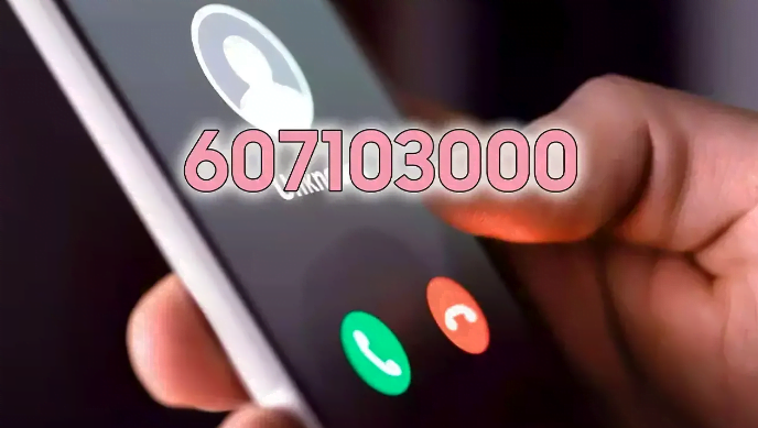 Recibí llamadas del 607103000, ¿Quién es?