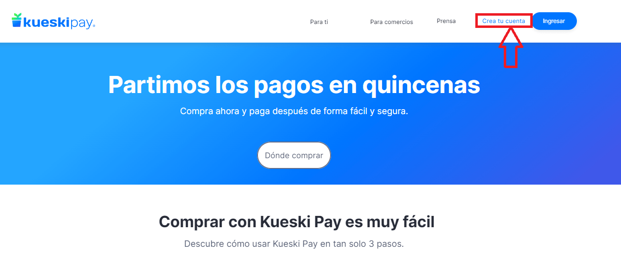 Pasos para afiliarte a Kueski Pay
