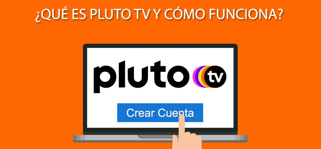 ¿Qué es Pluto TV y cómo funciona?