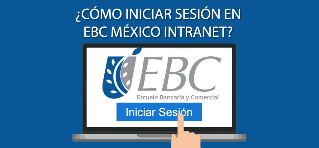 ¿Cómo iniciar sesión en EBC México Intranet?