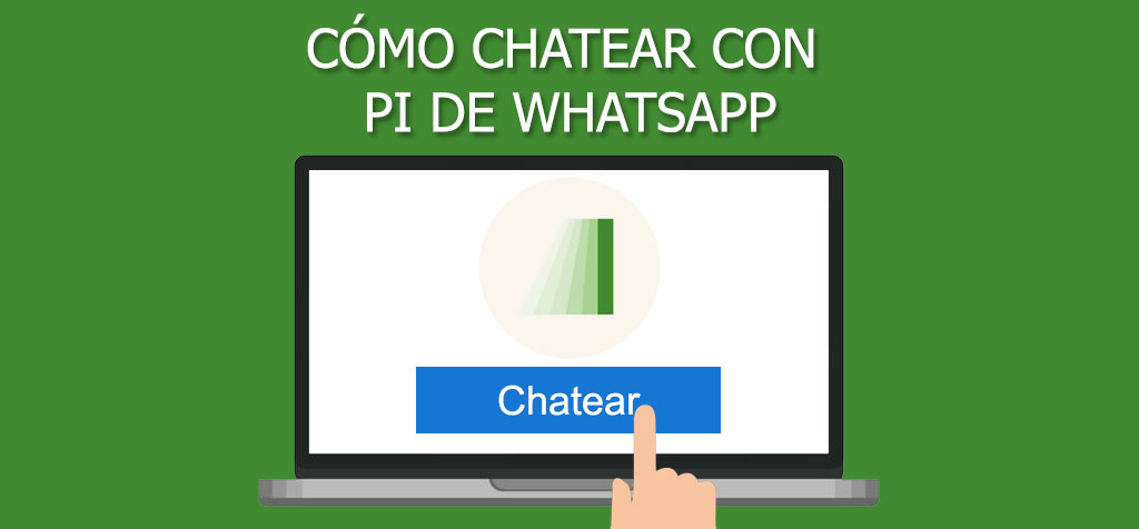 ¿Cómo chatear con Pi de WhatsApp?