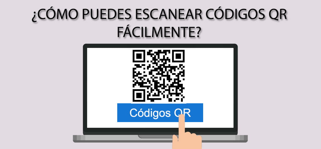 ¿Cómo puedes escanear códigos QR fácilmente?