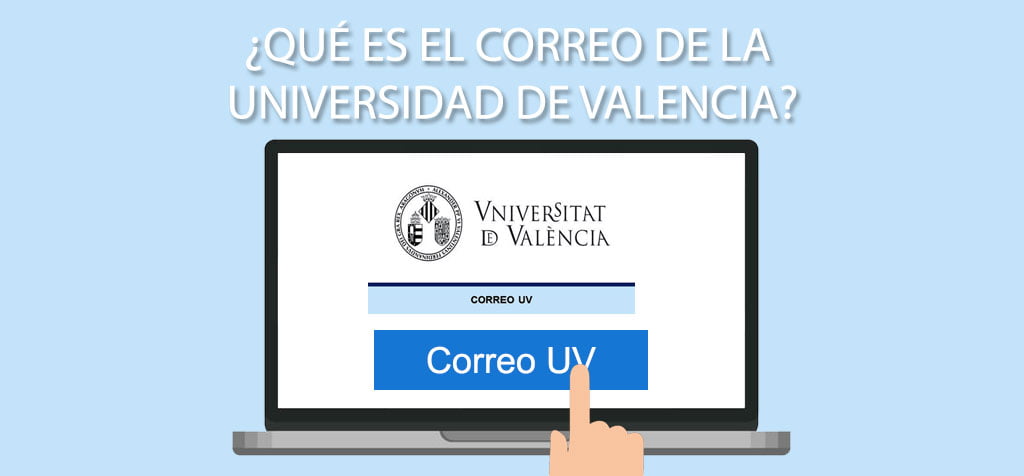 ¿Qué es el correo de la Universidad de Valencia?