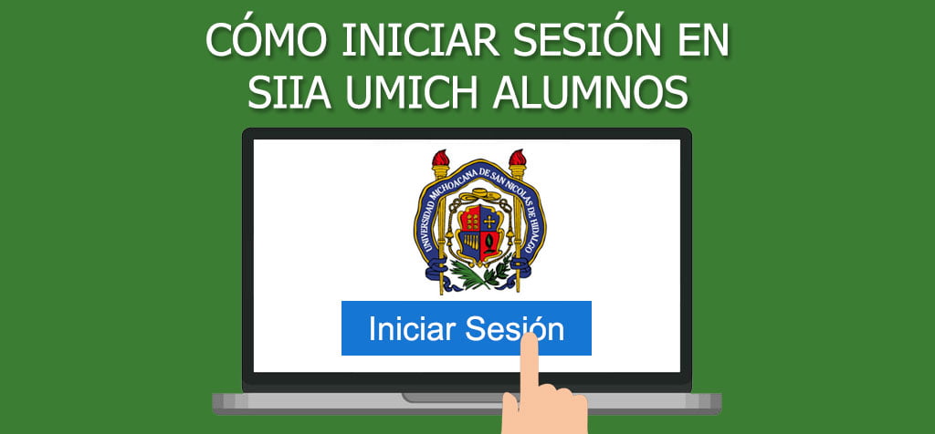 ¿Cómo iniciar sesión en SIIA UMICH Alumnos?
